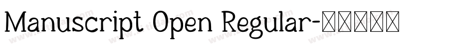 Manuscript Open Regular字体转换